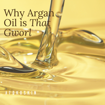 Why Argan Oil is That Gworl